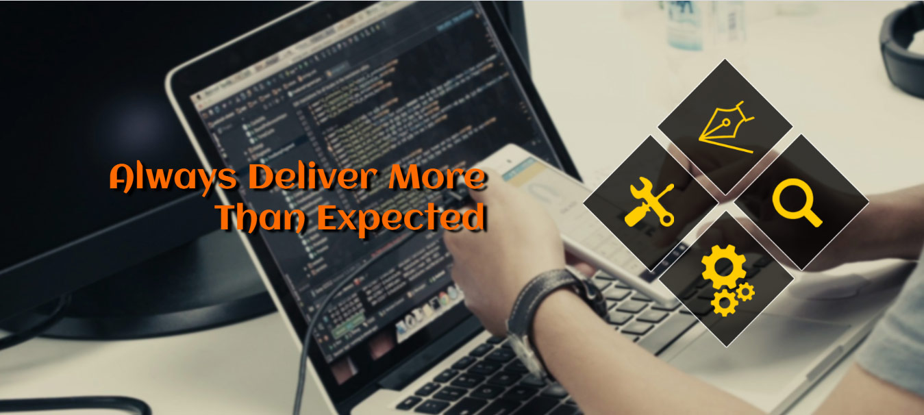 Always deliver more than expected